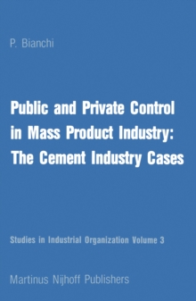 Public and Private Control in Mass Product Industry: The Cement Industry Cases