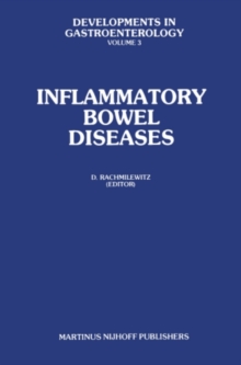 Inflammatory Bowel Diseases : Proceedings of the International Symposium on Inflammatory Bowel Diseases, Jerusalem September 7-9, 1981