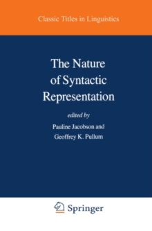 The Nature of Syntactic Representation