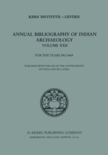 Annual Bibliography of Indian Archaeology : Volume XXII for the Years 1967-1969