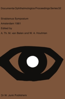 Strabismus Symposium Amsterdam, September 3-4, 1981