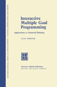 Interactive Multiple Goal Programming : Applications to Financial Planning