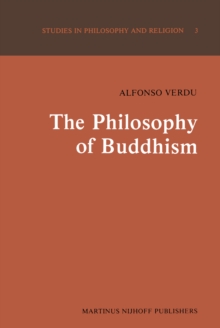 The Philosophy of Buddhism : A "Totalistic" Synthesis