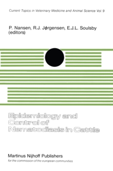 Epidemiology and Control of Nematodiasis in Cattle : An Animal Pathology in the CEC Programme of Coordination of Agricultural Research, held at the Royal Veterinary and Agricultural University, Copenh