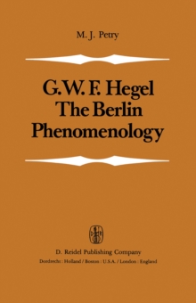 The Berlin Phenomenology : Edited and Translated with an Introduction and Explanatory Notes