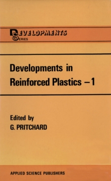 Developments in Reinforced Plastics : Resin Matrix Aspects