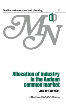 Allocation of Industry in the Andean Common Market