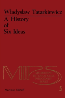 A History of Six Ideas : An Essay in Aesthetics