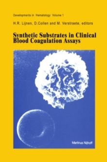 Synthetic Substrates in Clinical Blood Coagulation Assays