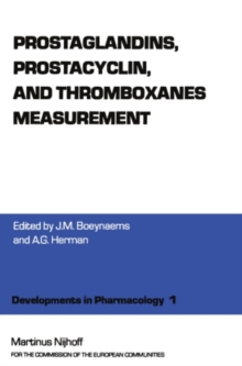 Prostaglandins, Prostacyclin, and Thromboxanes Measurement : A Workshop Symposium on Prostaglandings, prostacyclin and thromboxanes measurement: methodological problems and clinical prospects, Nivelle