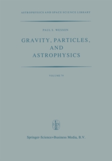 Gravity, Particles, and Astrophysics : A Review of Modern Theories of Gravity and G-variability, and their Relation to Elementary Particle Physics and Astrophysics