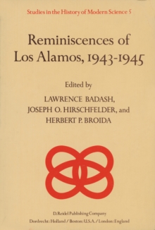 Reminiscences of Los Alamos 1943-1945