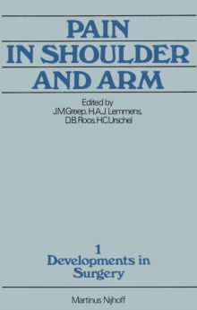 Pain in Shoulder and Arm : An Integrated View