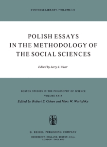 Polish Essays in the Methodology of the Social Sciences