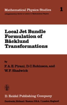 Local Jet Bundle Formulation of Backland Transformations : With Applications to Non-Linear Evolution Equations