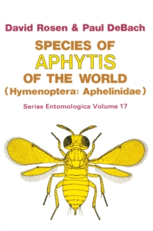 Species of Aphytis of the World : Hymenoptera: Aphelinidae