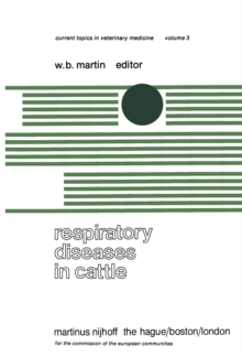 Respiratory Diseases in Cattle : A Seminar in the EEC Programme of Coordination of Research on Beef Production held at Edinburgh, November 8-10, 1977