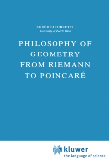 Philosophy of Geometry from Riemann to Poincare