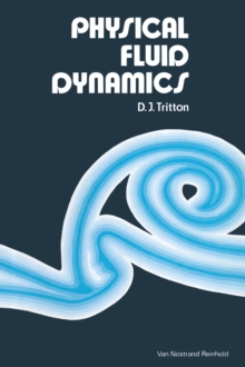 Physical Fluid Dynamics