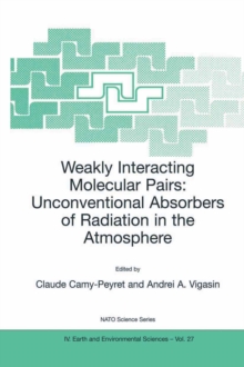 Weakly Interacting Molecular Pairs: Unconventional Absorbers of Radiation in the Atmosphere