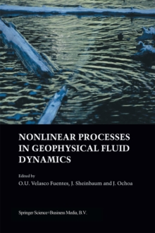 Nonlinear Processes in Geophysical Fluid Dynamics : A tribute to the scientific work of Pedro Ripa