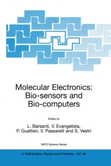 Molecular Electronics: Bio-sensors and Bio-computers