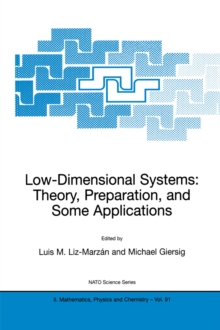 Low-Dimensional Systems: Theory, Preparation, and Some Applications