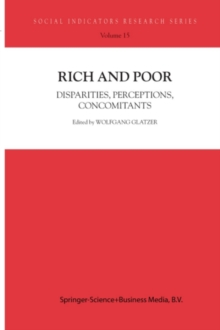 Rich and Poor : Disparities, Perceptions, Concomitants