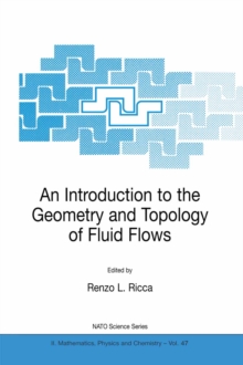 An Introduction to the Geometry and Topology of Fluid Flows