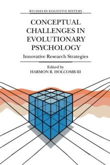 Conceptual Challenges in Evolutionary Psychology : Innovative Research Strategies