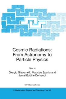 Cosmic Radiations: From Astronomy to Particle Physics