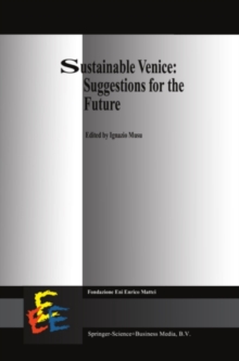 Sustainable Venice: Suggestions for the Future