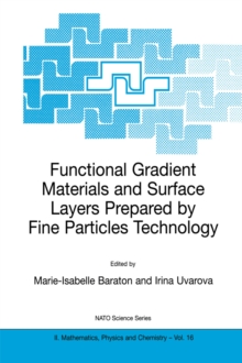 Functional Gradient Materials and Surface Layers Prepared by Fine Particles Technology