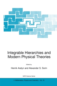 Integrable Hierarchies and Modern Physical Theories