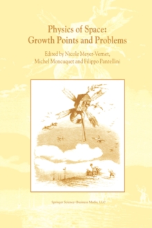 Physics of Space: Growth Points and Problems : Proceedings of the second "Rencontres de l'Observatoire", Observatoire de Paris, Meudon, France