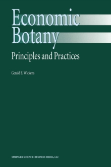 Economic Botany : Principles and Practices