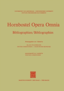 Hornbostel Opera Omnia : Bibliographien / Bibliographies