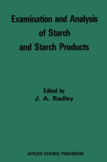 Examination and Analysis of Starch and Starch Products