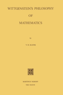 Wittgenstein's Philosophy of Mathematics