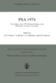 PSA 1974 : Proceedings of the 1974 Biennial Meeting Philosophy of Science Association