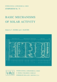 Basic Mechanisms of Solar Activity