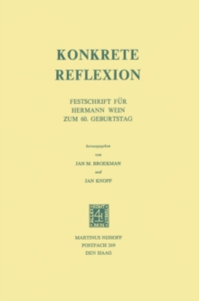 Konkrete Reflexion : Festschrift fur Hermann Wein zum 60. Geburtstag