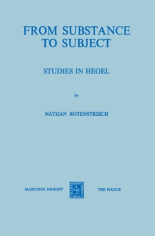 From Substance to Subject : Studies in Hegel