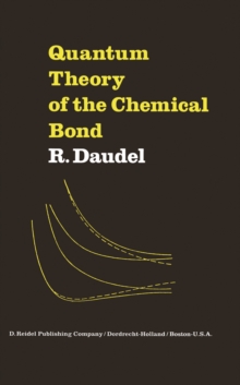 Quantum Theory of the Chemical Bond