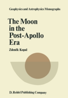 The Moon in the Post-Apollo Era