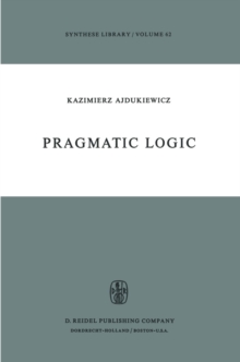 Pragmatic Logic