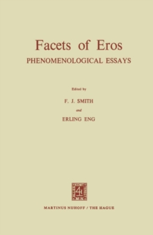 Facets of Eros : Phenomenological Essays