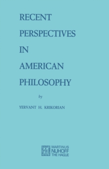 Recent Perspectives in American Philosophy