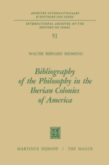 Bibliography of the Philosophy in the Iberian Colonies of America