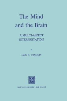 The Mind and the Brain : A Multi-Aspect Interpretation